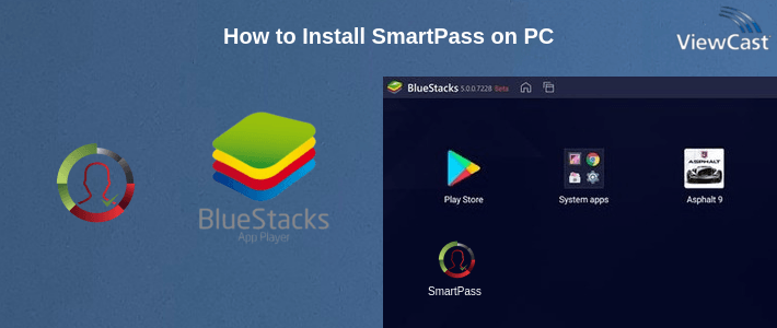 How to Install SmartPass on PC