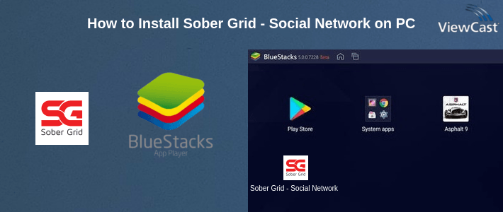How to Install Sober Grid - Social Network on PC