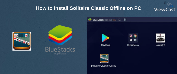 How to Install Solitaire Classic Offline on PC