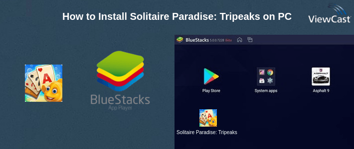 How to Install Solitaire Paradise: Tripeaks on PC