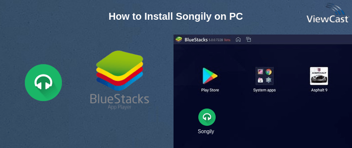 Download Songily for PC / Windows / Computer