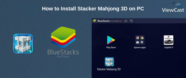 How to Install Stacker Mahjong 3D on PC