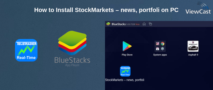 How to Install StockMarkets – news, portfolio, watchlists, charts on PC