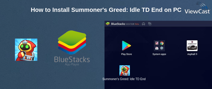 How to Install Summoner's Greed: Idle TD Endless Adventure on PC