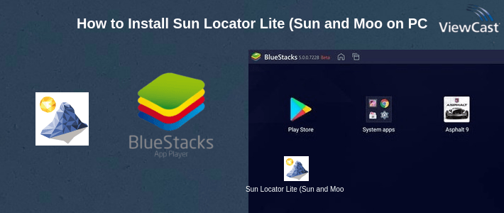 How to Install Sun Locator Lite (Sun and Moon) on PC