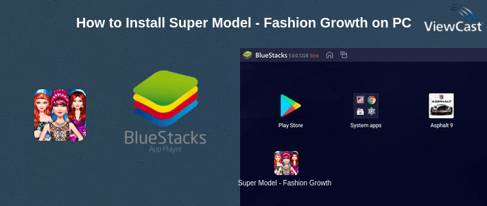 How to Install Super Model - Fashion Growth on PC
