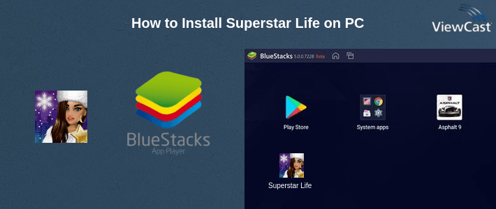 How to Install Superstar Life on PC