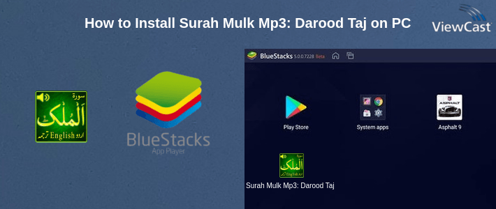 How to Install Surah Mulk Mp3: Darood Taj on PC
