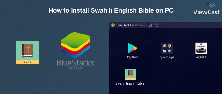 How to Install Swahili English Bible on PC