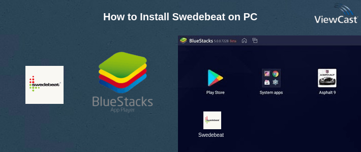 How to Install Swedebeat on PC