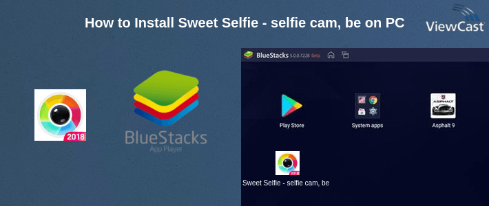 How to Install Sweet Selfie - selfie cam, beauty cam, photo edit on PC