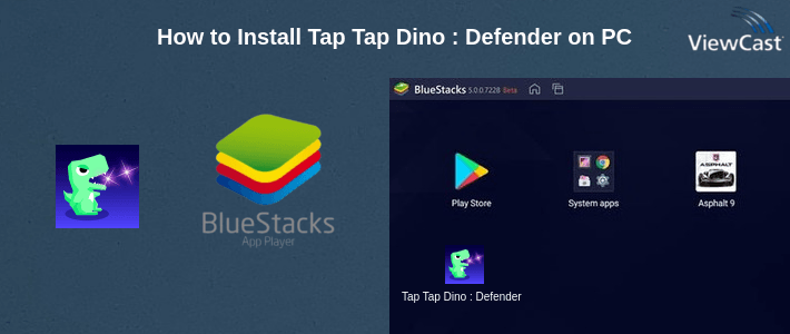 How to Install Tap Tap Dino : Defender on PC