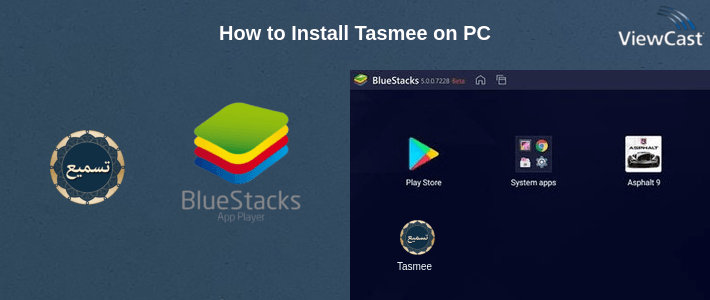 How to Install Tasmee on PC