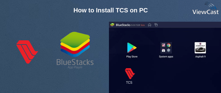 How to Install TCS on PC