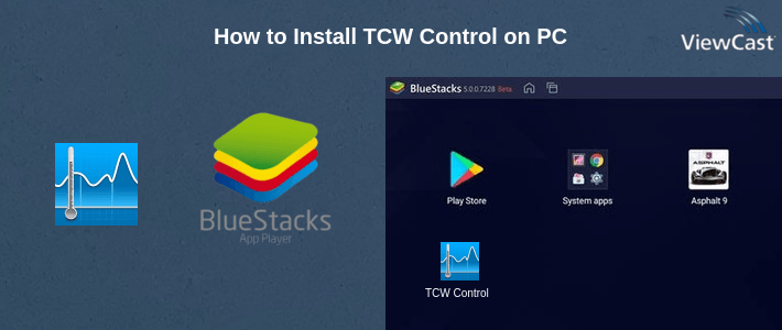 How to Install TCW Control on PC How to Install TCW Control on PC