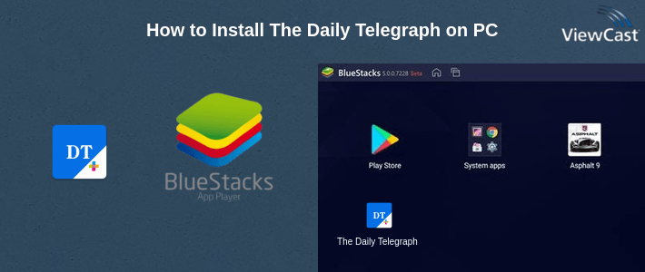 How to Install The Daily Telegraph on PC