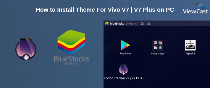 How to Install Theme For Vivo V7 | V7 Plus on PC