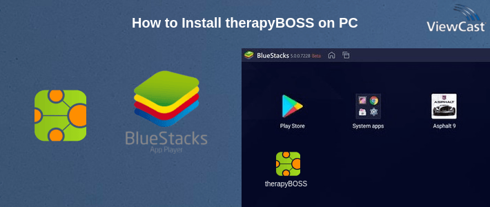 How to Install therapyBOSS on PC