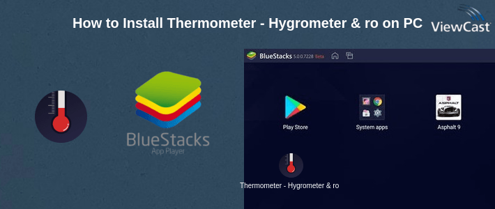 How to Install Thermometer - Hygrometer & room temperature app on PC