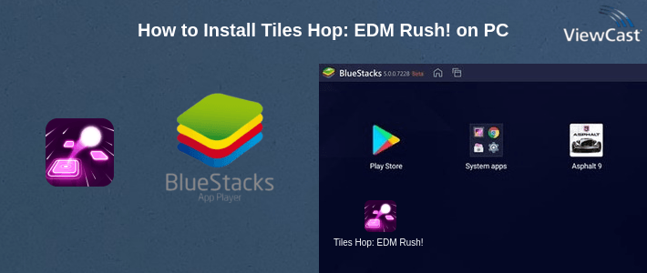How to Install Tiles Hop: EDM Rush! on PC