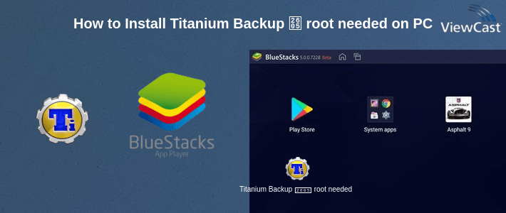 How to Install Titanium Backup ★ root needed on PC
