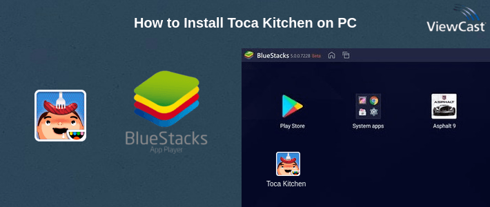 How to Install Toca Kitchen on PC