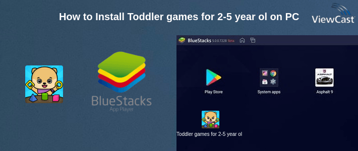 How to Install Toddler games for 2-5 year olds on PC