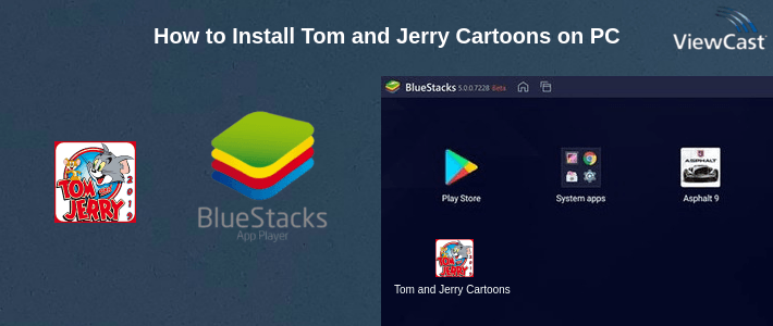 How to Install Tom and Jerry Cartoons on PC