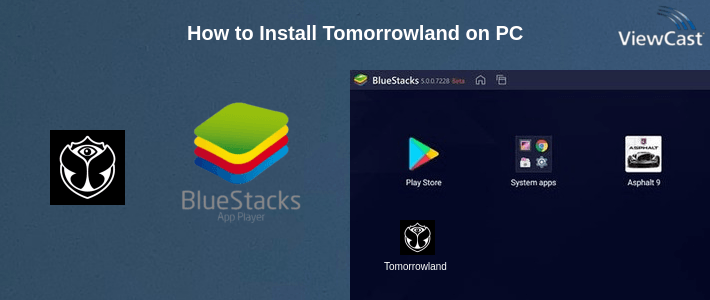 How to Install Tomorrowland on PC