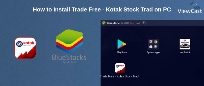 How to Install Trade Free - Kotak Stock Trader on PC