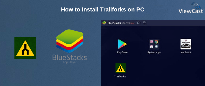 How to Install Trailforks on PC