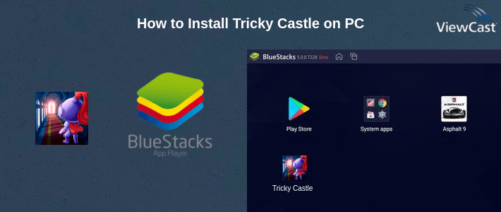 How to Install Tricky Castle on PC