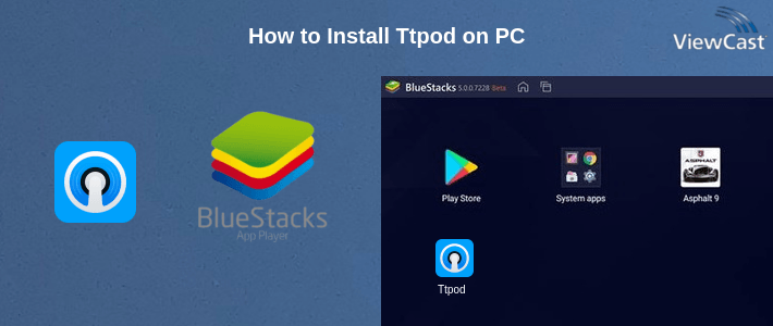 How to Install Ttpod on PC
