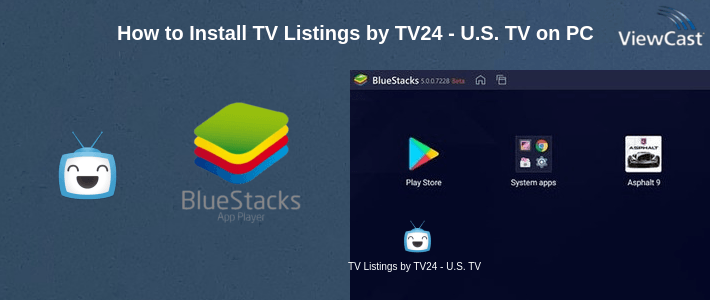 How to Install TV Listings by TV24 - U.S. TV Guide on PC