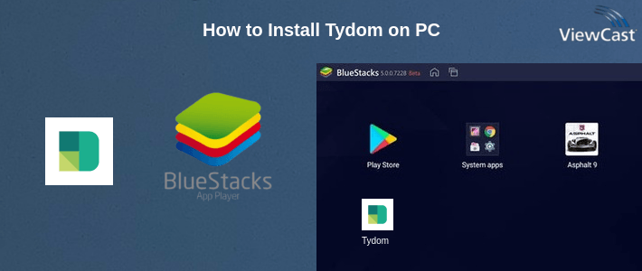 How to Install Tydom on PC How to Install Tydom on PC