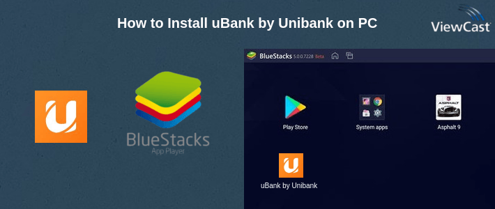 How to Install uBank by Unibank on PC