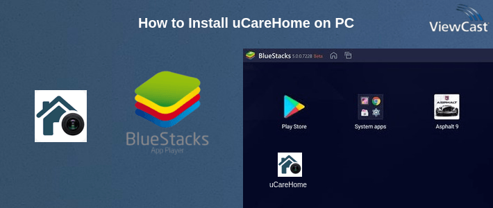 How to Install uCareHome on PC