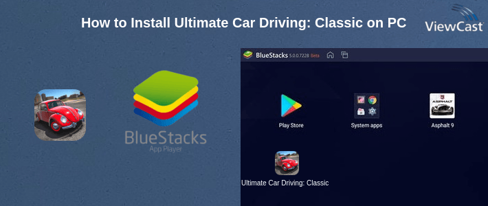 How to Install Ultimate Car Driving: Classics on PC