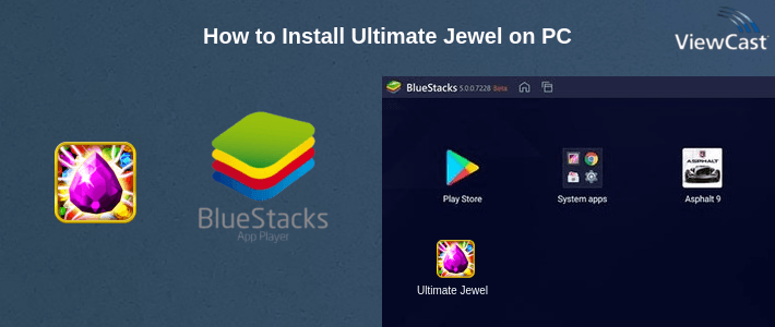 How to Install Ultimate Jewel on PC