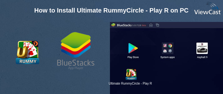 How to Install Ultimate RummyCircle - Play Rummy on PC How to Install Ultimate RummyCircle - Play Rummy on PC