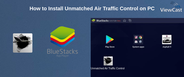 How to Install Unmatched Air Traffic Control on PC