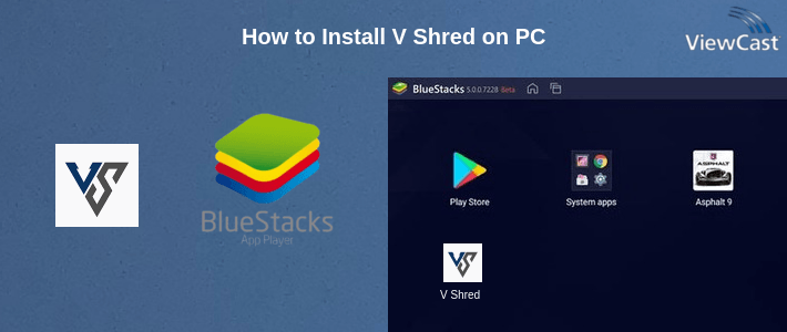 How to Install V Shred on PC