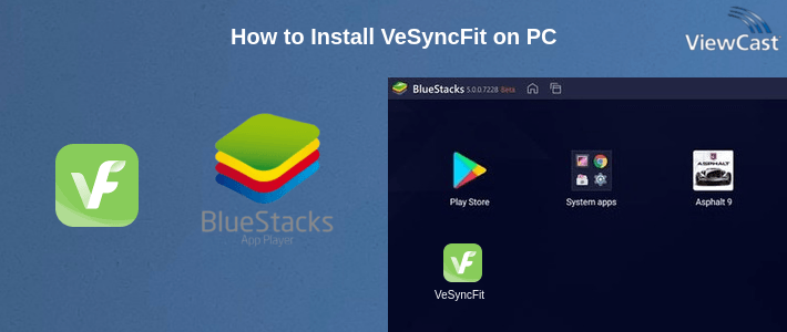 How to Install VeSyncFit on PC