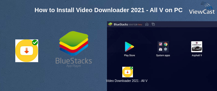 How to Install Video Downloader 2021 - All Video Downloader New on PC