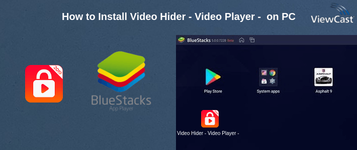 How to Install Video Hider - Video Player - Video Vault on PC