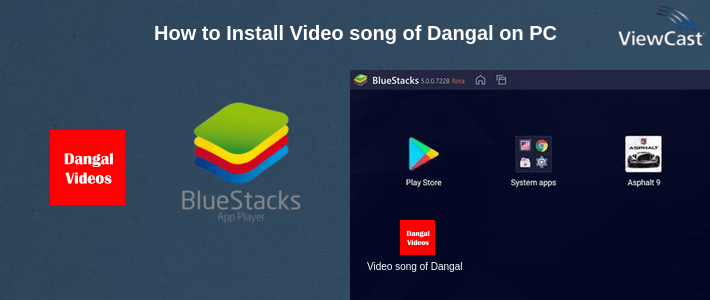 How to Install Video song of Dangal on PC