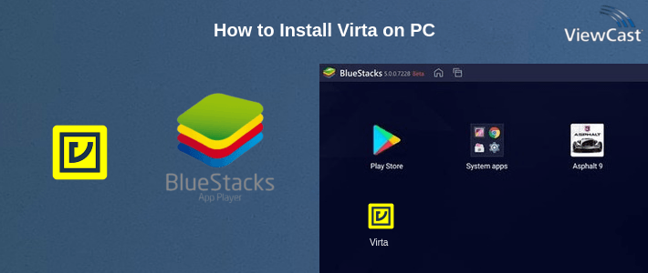 How to Install Virta on PC