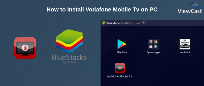 How to Install Vodafone Mobile Tv on PC