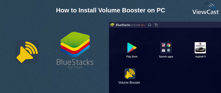 How to Install Volume Booster on PC