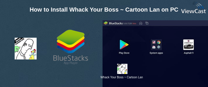 How to Install Whack Your Boss ~ Cartoon Land on PC How to Install Whack Your Boss ~ Cartoon Land on PC